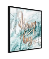 Plakatas  Have Big Dreams (Square)