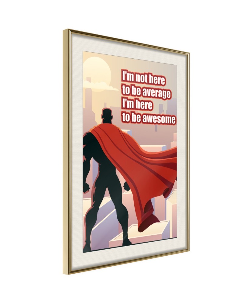 Plakatas  Be Your Own Superhero