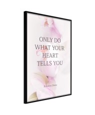 Plakatas  Follow Your Heart I