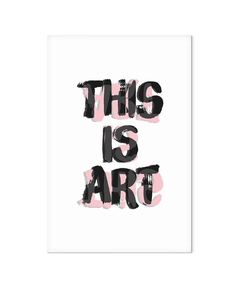 Paveikslas Tai yra menas