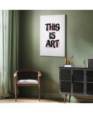 Paveikslas Tai yra menas