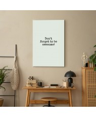 Paveikslas Nepamiršk būti nuostabus